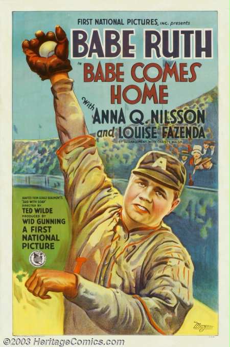 Movie poster for the silent film, Babe Comes Home, co-starring Anna Q. Nilsson and Babe Ruth. This poster sold for $ 138,000 in November 2003 according to Heritage Art Galleries, Arlington, TX. Click for copy.
