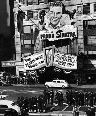 Frank Sinatra giant marquee at New York's Paramount Theater, October 1944. (photo - Hulton Archive/Getty Images).