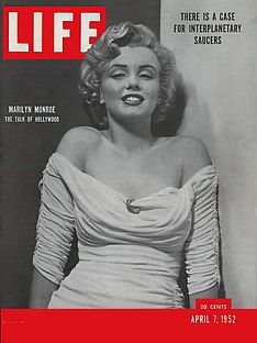April 1952: Monroe on cover of Life. Click for copy.