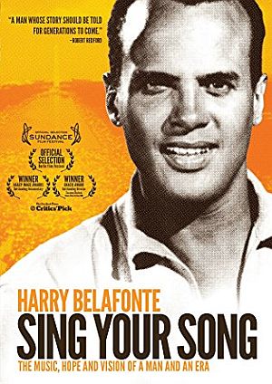 Harry Belafonte documentary, "Sing Your Song". Click for DVD