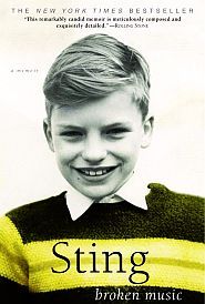 “Broken Music” - a Sting memoir.  Click for copy.