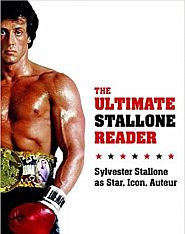 The Ultimate Stallone Reader. Click for copy.
