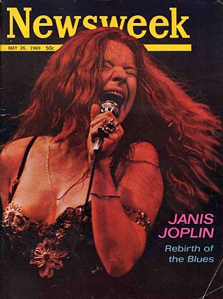 Janis Joplin featured in a ‘Newsweek’ cover story, ‘Rebirth of the Blues,’ May 26, 1969. 