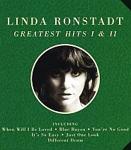 “Linda Ronstadt, Greatest Hits I & II.” Click for album.