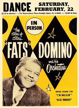 Poster for Fats Domino performance and dance, likely late 1950s, featuring “I’m Walkin” and “Blue Monday”. Click for poster.