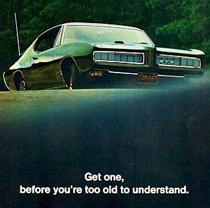 1968 magazine ad for Pontiac GTO: “Get One, Before You’re Too Old to Understand.” DeLorean’s GTOs of the 1960s pitched power & speed to American youth.