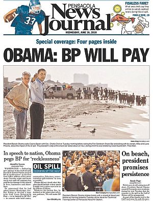 June 15, 2010. Pensacola, FL newspaper shows President Obama walking the beach with Governor Crist with headline, “BP Will Pay”, and story about Obama speech to nation.
