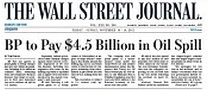 Nov 2012. Wall Street Journal Europe on $4.5 billion in criminal fines for BP, with Clean Water Act fines yet to come.