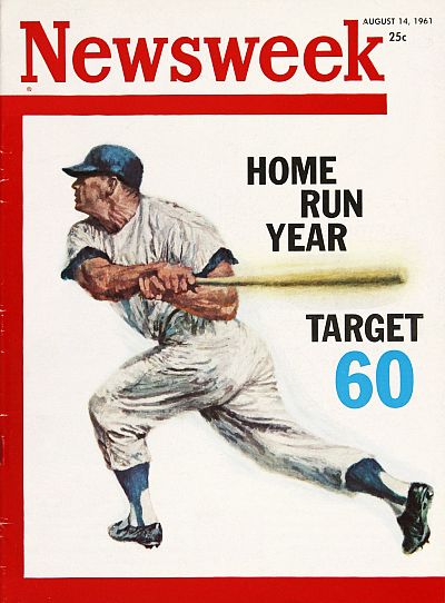 August 14th, 1961 cover of Newsweek magazine featuring the “Home Run Year: Target 60,” with a Mickey Mantle look-alike pictured. Click for copy.