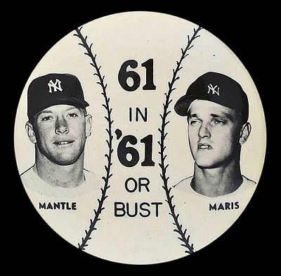 A pinback button – “61 in ‘61 or Bust” – among the fan paraphernalia that emerged during the Mickey Mantle-Roger Maris home run race of the summer of 1961. 