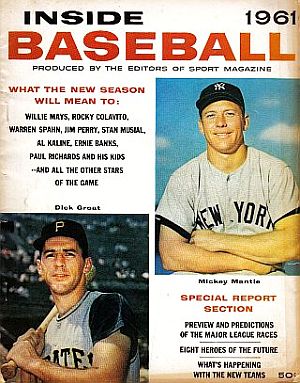 By 1961, on the heels of the Pirates’ 1960 World Series win, and his own MVP year, Groat was getting top billing alongside Mickey Mantle on the early season reports. Click for copy.