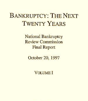 1997. Inside title page for National Bankruptcy Review Commission final report, Vol .1, October 20, 1997.