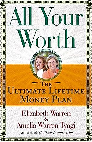 March 2005. “All Your Worth,” book #2 by Warren & daughter Amelia is published. Click for copy.