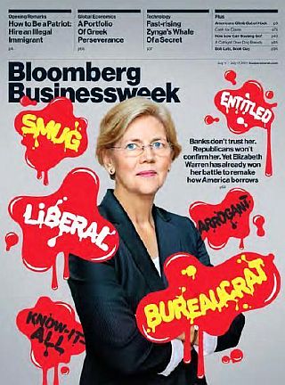 July 11, 2011. Elizabeth Warren, under siege, on the cover of “Bloomberg BusinessWeek” magazine