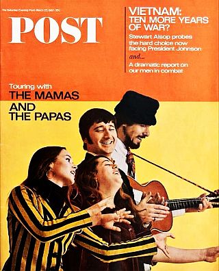 March 1967.  The Mamas & The Papas on the cover of “The Saturday Evening Post” magazine after a phenomenal 1966 with chart-topping hits. From left: Michelle Phillips, Cass Elliot, Denny Doherty, and founder/leader, John Phillips. Click for copy.
