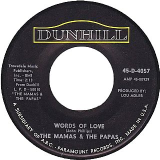 Mamas & Papas' "Words of Love" single, 45 rpm. Click for digital.