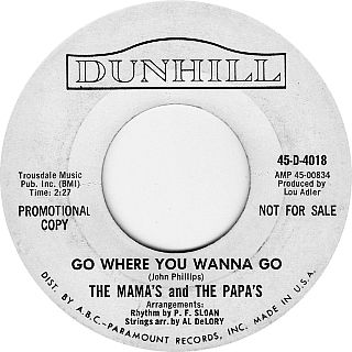 Dunhill promotional 45rpm record for "Go Where You Wanna Go".