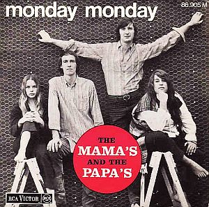 Cover art for single sleeve, Mamas & Papas No. 1 hit, "Monday, Monday". Click for digital.