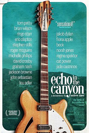 Poster for 2019's "Echo in the Canyon," documentary on the 1960s Laurel Canyon music scene, with Michelle Phillips, among others. Click for DVD or streaming.