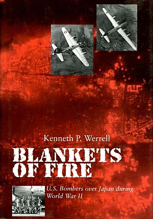 Kenneth P. Werrell’s 1998 book, “Blankets of Fire: U.S. Bombers Over Japan During World War II,” 352 pp, Smithsonian, includes 58 photos.  Click for copy.