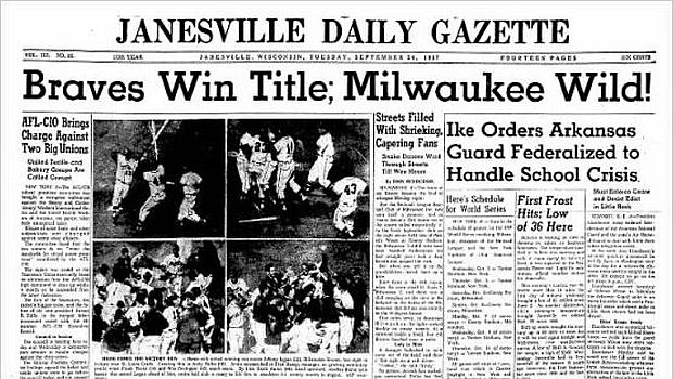 September 24, 1957.  Janesville, WI newspaper headline proclaims Milwaukee Braves clinching the National League pennant, including a photo of Henry Aaron (last of 4) being carried off the field by teammates. Other headlines on that same front page report on the Little Rock, Arkansas school integration strife.