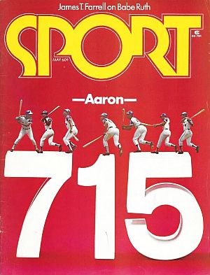 May 1974. Sport magazine, “Aaron 715,” celebrating Henry Aaron's historic, record-setting home run. 