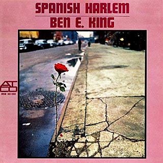 Atlantic album cover for Ben E. King’s 1961 album, “Spanish Harlem,” featuring 12 songs. Click for album. 