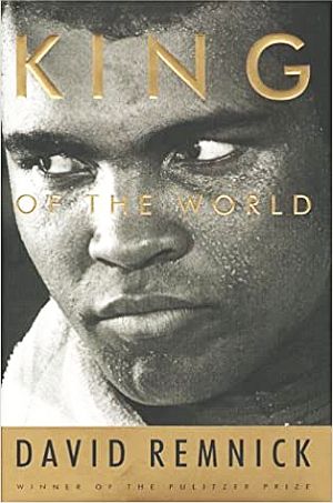 David Remnick’s 1998 book on Ali, “King of the World.” Time called it “the best nonfiction book of the year.” Random House, 326 pp. Click for copy.