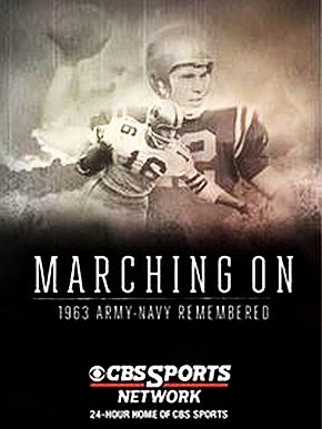 A poster for the 2013 CBS-TV documentary special, “Marching On: 1963 Army-Navy Remembered”.