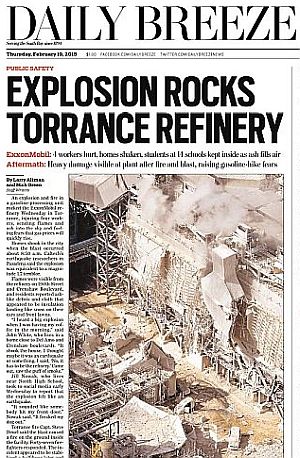 ExxonMobil had a June 2012 fire at its Torrance, CA refinery, plus prior & later incidents, including this 2015 explosion that led to ExxonMobil selling the refinery.