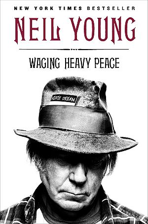 Neil Young’s memoir/autobiography, “Waging Heavy Peace: A Hippie Dream,” 2013 paperback edition, illustrated, 512pp. One reviewer called it “hilarious, poignant;” another, “you don’t want it to end.” A NY Times bestseller. Click for Amazon.