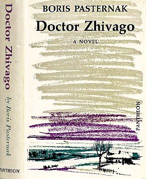 U.S. edition of “Doctor Zhivago” (Pantheon, 1958), preceded by Italian edition in 1957. Click for copy.