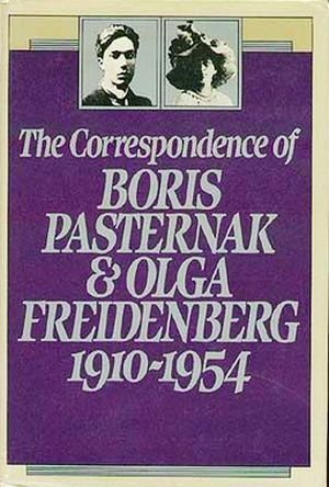 1982, “The Correspondence of Boris Pasternak and Olga Freidenberg 1910-1954,” compiled and edited, by Elliott Mossman.  Click for Amazon.